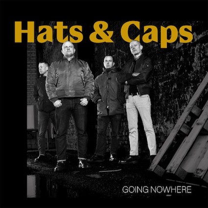 Hats & Caps : Going nowhere LP